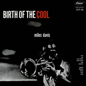 Album cover for Birth of the Cool