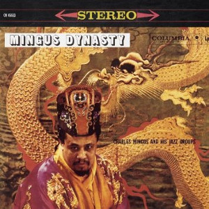 Album cover for Mingus Dynasty