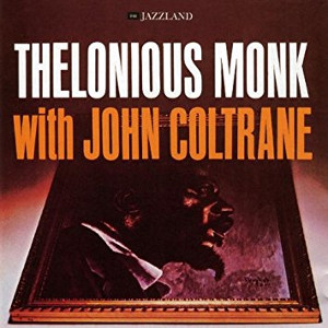 Album cover for Thelonious Monk with John Coltrane