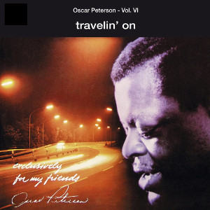 Album cover for Travelin' On (Exclusively for My Friends, Vol. 6)