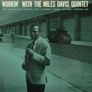Album cover for Workin' with the Miles Davis Quintet